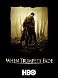 When Trumpets Fade