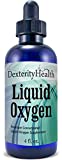 Dexterity Health Liquid Oxygen Drops 4 oz. Dropper-Top Bottle, Vegan, All-Natural and 100% Sterile, Proprietary Blend of Oxygen-Rich Compounds, Stabilized Liquid Oxygen Drops