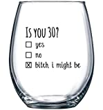 1990 30th Birthday Gift for Women and Men Wine Glass - Funny Is You 30 Gift Idea for Mom Dad Husband Wife – 30 Year Old Party Supplies Decorations for Him, Her - 15oz